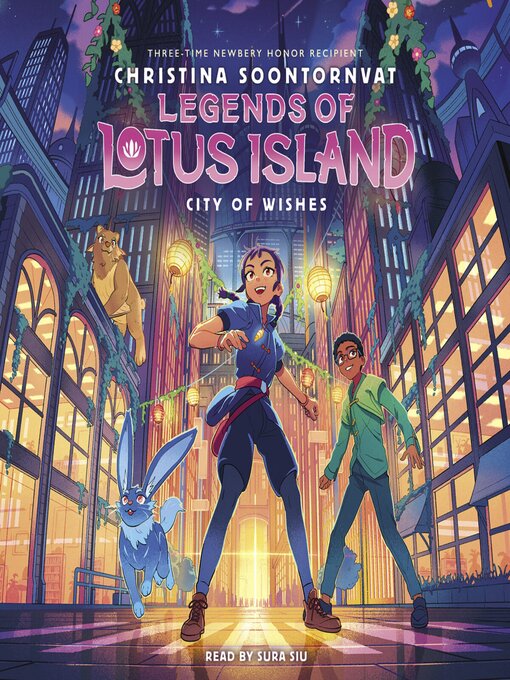 Title details for City of Wishes (Legends of Lotus Island #3) by Christina Soontornvat - Available
